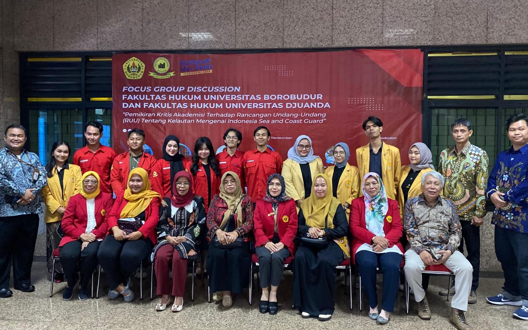 Universitas Borobudur Menjadi Tuan Rumah FGD Pemikiran Kritis Akademisi Terhadap RUU Kelautan Mengenai Indonesian Sea and Coast Guard